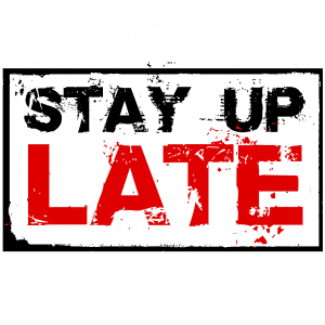 The stay up late campaign encourages equal enjoyment of life for the people we support 